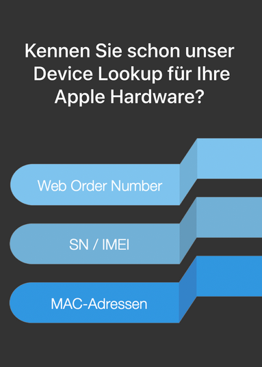 Device Lookup - Tool für Ihre bei Ingram Micro gekaufte Apple Hardware